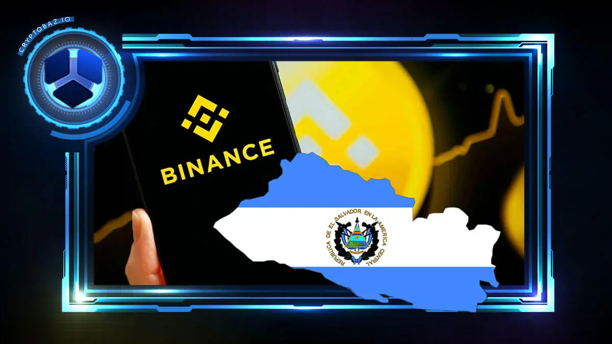 Binance اولین صرافی ارزهای دیجیتال در السالوادور